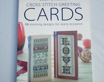 Joan Elliott&#39;s Cross Stitch Greeting Cards 70 Stunning Designs For Every Occasion