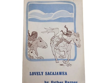 Lovely Sacajawea di Esther Barnes 1973 Libro in brossura