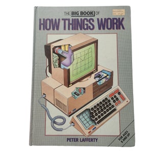 The Big Book Of How Things Work  By Peter Lafferty Hardcover Vintage 1990