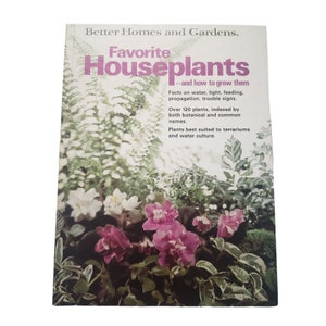 Better Homes and Gardens Favorite Houseplants 1976 Hardcover 1980 Revised