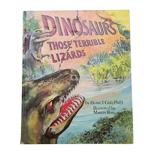 Libro ilustrado de tapa dura de &quot;Dinosaurios, esos terribles lagartos&quot;, de 1977