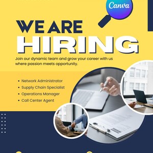 May include: A recruitment poster with a yellow and navy blue color scheme. The text "WE ARE HIRING" is prominently displayed. The poster lists job openings for Network Administrator, Supply Chain Specialist, Operations Manager, and Call Center Agent.