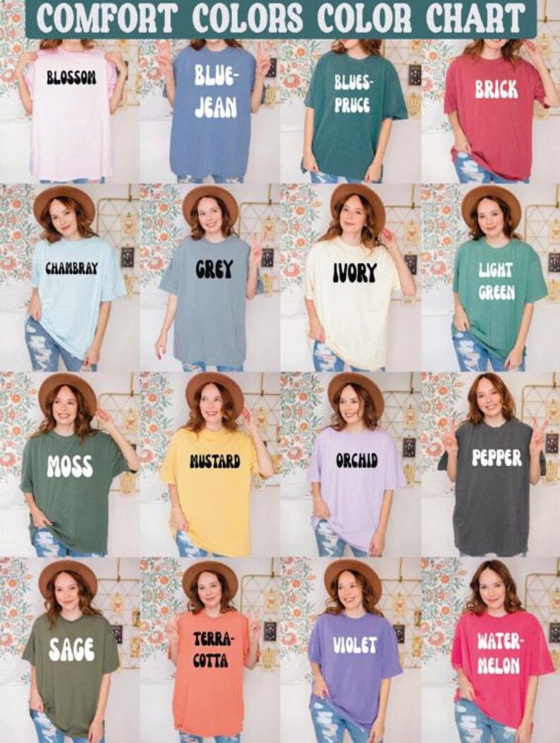 Puede incluir: Carta de colores que muestra 16 colores diferentes de camisetas. Los colores son: Blossom, Blue-Jean, Blues-Pruce, Brick, Chambray, Grey, Ivory, Light Green, Moss, Mustard, Orchid, Pepper, Sage, Terra-Cotta, Violet y Water-Melon.