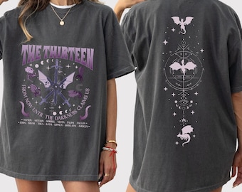 The Thirteen Throne Of Glass 2 Sides Tshirt, From Now Until The Darkness Claims Us Shirt, We Are The Thirteen T-shirt, Sjm TOG Manon,BP
