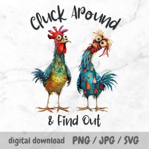 Sassy Chicken Roosters PNG, Quirky Whimsical Sublimation Design, Sarcastic Chicken Art, Funny Quote, Mug, Tumbler, Funny Farm Animals SVG