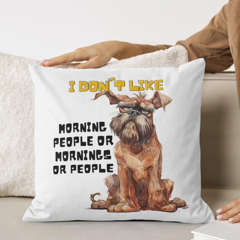 Sassy Dog PNG, Quirky Sublimation Design, Sarcastic Dog Art, Funny Quote, Mug, Tumbler, I Don't Like Morning People, Whimsical Sassy Dog SVG image 9