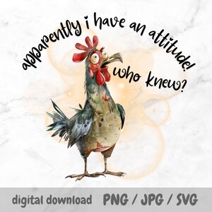 Whimsical Chicken PNG, Quirky Sublimation Design, Sarcastic Chicken Art, Who Knew, Funny Quote, Mug, Tumbler, Sassy Rooster SVG