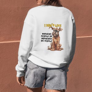 Sassy Dog PNG, Quirky Sublimation Design, Sarcastic Dog Art, Funny Quote, Mug, Tumbler, I Don't Like Morning People, Whimsical Sassy Dog SVG image 3