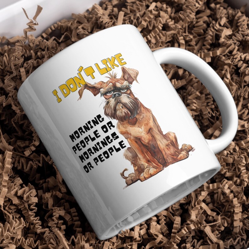 Sassy Dog PNG, Quirky Sublimation Design, Sarcastic Dog Art, Funny Quote, Mug, Tumbler, I Don't Like Morning People, Whimsical Sassy Dog SVG image 7
