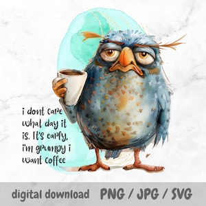 Grumpy Bird PNG – “I Want Coffee” Funny Quote Sublimation Design for Mugs, Tumblers, Towels & Cricut Projects – Quirky Sassy Bird SVG