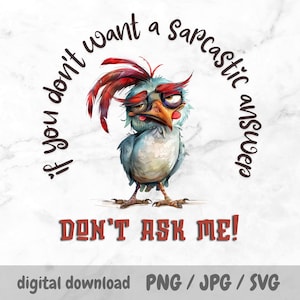 Funny Crazy Chicken PNG, Quirky Whimsical Sublimation Design, Sarcastic Chicken Art, Funny Quote, Mug, Tumbler, Sassy Chicken Rooster SVG