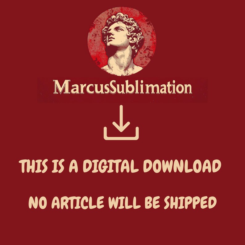 May include: A red background with a white download arrow and the text "MarcusSublimation". Below the arrow, the text reads "This is a digital download. No article will be shipped."