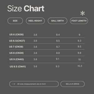 May include: A size chart for shoes, with measurements in inches. The chart includes sizes US 6 to 9.5, heel height, ball girth, and foot length measurements. The text "All size measurement are in Inch" is also present.