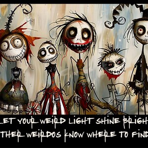 Gruslige Kritzeleien, lassen Sie Ihre seltsame Licht scheinen, Print at Home Geburtstag, Grußkarte für jede Gelegenheit, digitaler Download / E-card