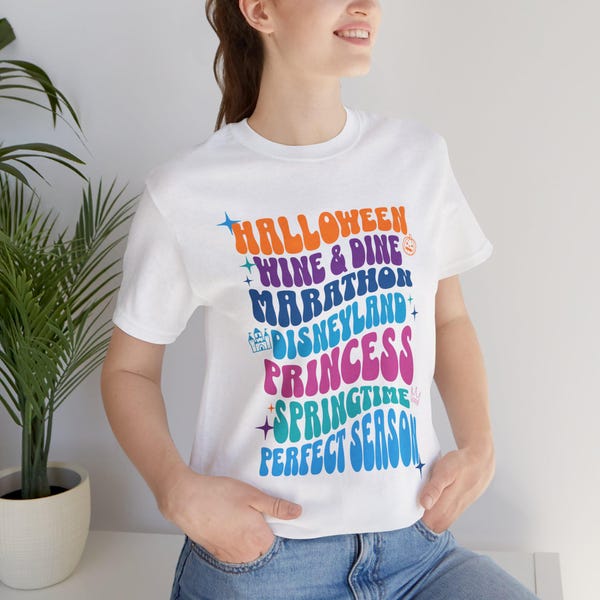 Perfect Season Inspired T-shirt or Tank Top, Halloween, Wine & Dine, Marathon, Disneyland, Princess, Springtime Surprise