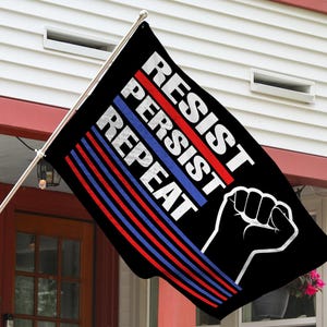 Resist Persist Repeat Garden Flag – Activist Protest Banner, Social Justice Yard Sign, Progressive Movement Flag BZDQ03