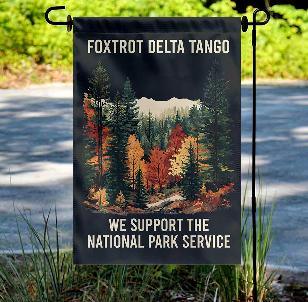 Discover Anti-Trump Garden Flag, Foxtrot Delta Tango Wilderness Forest Flag