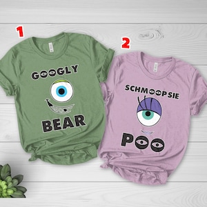 Googly Bear and Schmoopsie Poo Couple Shirt/Monsters Inc Couple Shirts/Disney Anniversary Shirt/Disneyworld Couple Shirt C1I219