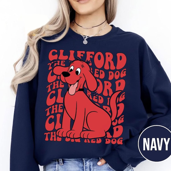 Personalized Clifford Big Red Dog Birthday Sweatshirt, Custom Front Back Name Crewneck JCNN04-02