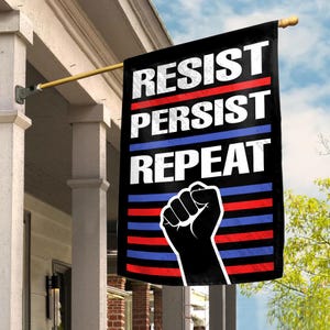 Resist Persist Repeat Garden Flag – Activist Protest Banner, Social Justice Yard Sign, Progressive Movement Flag BZDQ03