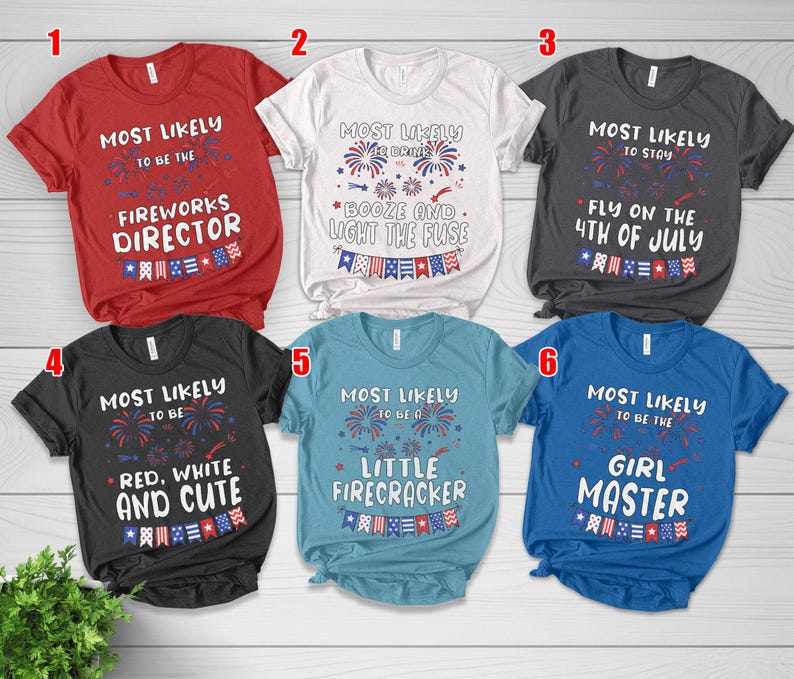 Camisetas familiares a juego del 4 de julio, Camiseta divertida "Grupo con más probabilidades de...", Camisetas del Día de la Independencia de Estados Unidos, Día de la Independencia, NHRA04 imagen 9