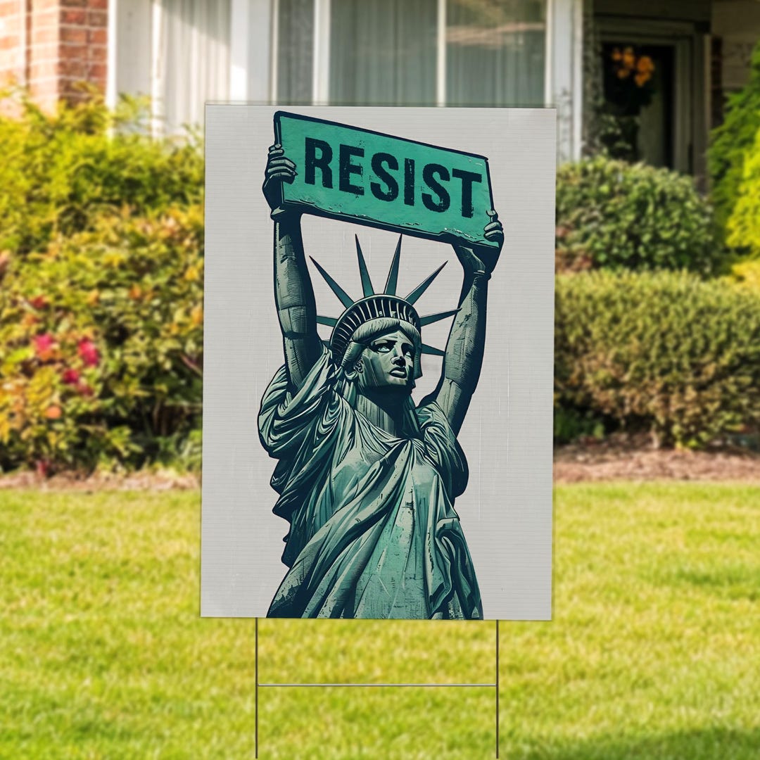 Statue of Liberty Holding Resist Plastic Yard Sign, Anti-trump, Pro ...