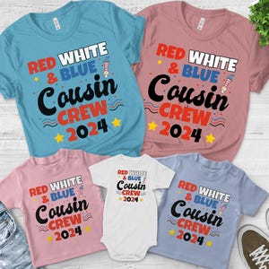 Red White and Blue Cousin Crew 2025 Shirt,4th of July Cousin Crew Shirt,Matching Cousins Tee, 4th Of July Shirt, Independence Day Tee NFR103