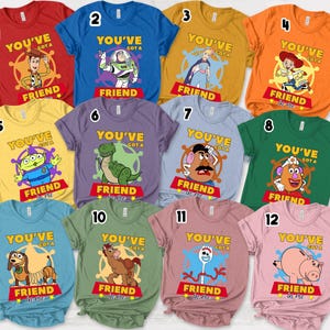 Personalized Toy Story Family Shirt,Disney Toy Story Characters Shirt,Disneyland Toy Story Group Shirt, You've got a friend in me N-09032308