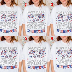 Camisetas familiares a juego del 4 de julio, Camiseta divertida "Grupo con más probabilidades de...", Camisetas del Día de la Independencia de Estados Unidos, Día de la Independencia, NHRA04 imagen 2
