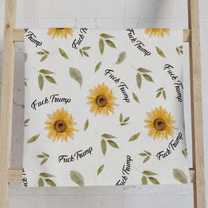Subtle Anti Trump Sunflower Hand Towel, Anti Trump Tea Towel, Political Home Decor, FDT 4687, Democrat Gift, Home Accessory Humor C1GK04