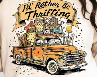 I'd Rather be Thrifting Png, Antique Thrifting Sublimation Design, Flea Market Hunting Digital Design, Garage Sale Png, Junk Queen Png