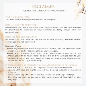 May include: A digital item disclaimer with text in a serif font. The text includes information about digital products, reselling restrictions, and refund policies. The background has a soft, neutral color palette with floral accents.