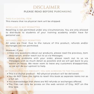 May include: A digital item disclaimer with text in a serif font. The text includes information about digital products, reselling restrictions, and refund policies. The background has a soft, neutral color palette with floral accents.