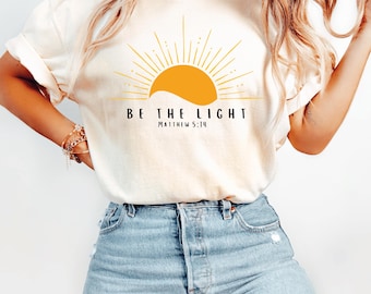 Be The Light Matthew 5:14 Comfort Colors Shirt, Inspirational T-shirt, Faith Tee, Religious Clothing, Bible Verse Gifts, Christian Outfit