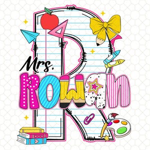 Custom Name Letter Teacher Back to School Png, Custom Teacher Name PNG, Teacher Png, First Day School Png, Personalized Teacher Png