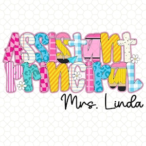Assistant Principal Custom Name Back To School Preppy Style Png, Back To School Png, First Day School Png, Office Staff Appreciation Gift