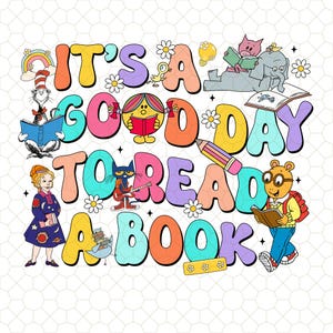 It's A Good Day To Read A Book Children's Books png, Teacher Gift, School Librarian, Reading Teacher, Bookworm Gift,Bookish,School Librarian
