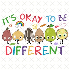 Könnte beinhalten: Es ist okay, anders zu sein. Eine bunte Illustration mit dem Text "Es ist okay, anders zu sein", der in einer kindlichen Schrift geschrieben ist. Die Illustration zeigt eine Gruppe von Cartoon-Früchten und -Gemüse mit fröhlichen Gesichtern, darunter eine Birne, eine Zwiebel, ein Sonnenblumenkern, eine Nuss, eine grüne Frucht und ein Donut.