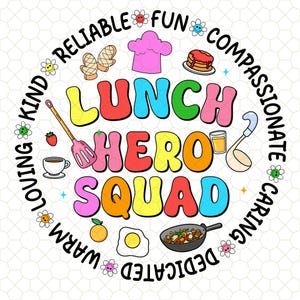 Lunch Hero Squad Lunch Lady School Png, School Lunch Hero Squad Funny Cafeteria Workers Digital PNG, Lunch Team , Funny Workers, School Png