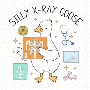 Könnte beinhalten: Eine Cartoon-Gans mit einem Stethoskop hält ein Röntgenbild eines Brustkorbs hoch. Der Text "Silly X-Ray Goose" ist in einem Kreis um die Gans geschrieben. Es gibt weitere Röntgenbilder einer Hand, eines Fußes und eines gebrochenen Knochens.