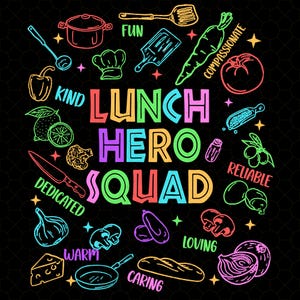 School Lunch Hero Squad Png, Lunch Hero Squad Png, School Lunch Hero Squad Funny Cafeteria Workers Digital PNG, Lunch Team, Funny Workers