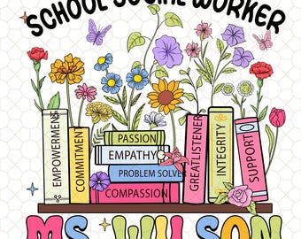 Custom School Social Worker Floral Book PNG Design, Back To School Png, Social Worker School Design, Social Worker Life, Sublimation Design