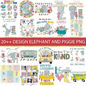 20+Bundle Elephant And Piggie Png, Back To School Png, First Day Of School Png, Elephant Png, Piggie Png, Teacher, Friends Elephant Pigeon