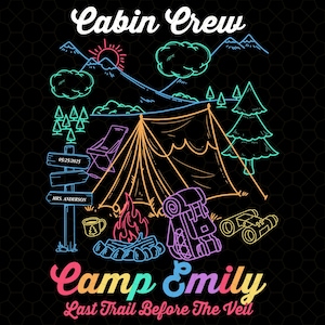 Custom Cabin Crew Camp Emily Family Camping Crew Summer Vacation Png, Cabin Crew, Mountain Bride Camp, Bridal Party Gifts, Lake Party Png