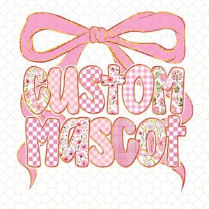 Coquette Bow Custom Mascot Back To School Png, Custom Teacher Name PNG, First Day School Png, Personalized Teacher Png, First Day School Png