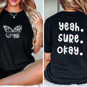 Yeah Sure Okay T-Shirt: Kelsea Ballerini Country Music Tee