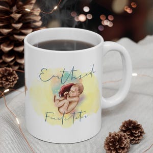 Earthside Facilitator Mug,Doula Thank You Gift,New Mom Postpartum,Student Midwife Gift,Placenta Mug,Placenta Art,Midwife Gift,Homebirth Mama