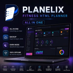 May include: A laptop displaying the Planelix Fitness HTML Planner dashboard with a dark mode interface. The screen shows fitness metrics, charts, and navigation menus. Text includes Planelix Fitness HTML Planner, All In One, Backup, Dark Mode, and 100% Offline.