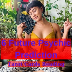 6 Zukünftige psychische Voraussage | Tarot Kartenlegung | Wahrsagerin lesend |  Psychische Lesung | Same Hour Liebe Lesungen