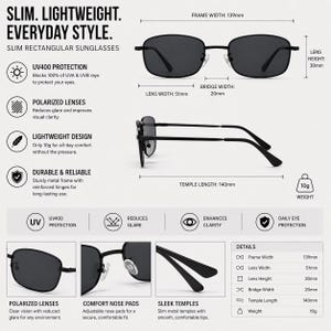 May include: Black rectangular sunglasses with a slim, lightweight design. Features include UV400 protection, polarized lenses, and comfort nose pads. Frame width is 139mm, lens width is 51mm, and lens height is 30mm. The sunglasses weigh 10g.